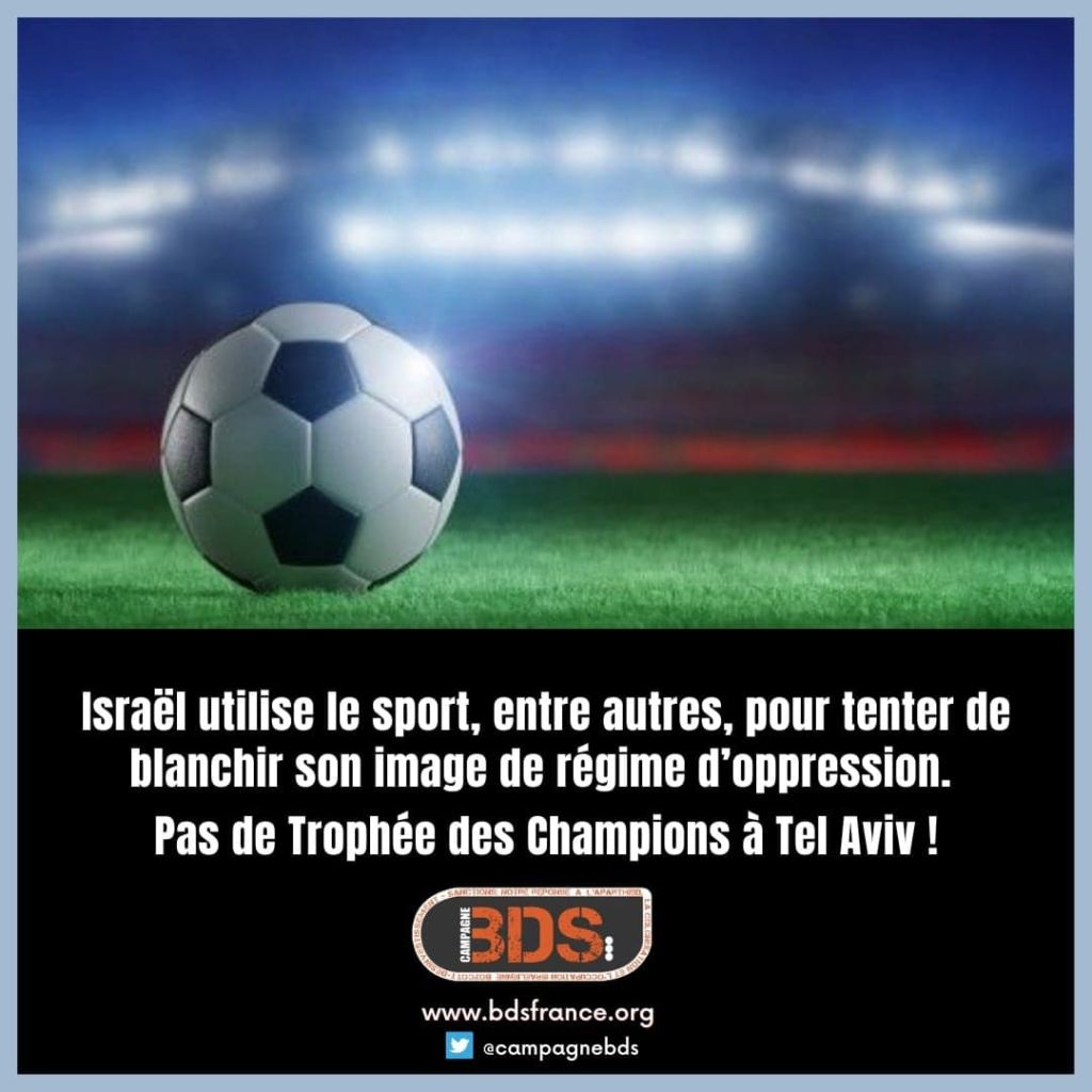 NON au Trophée des Champions en Israël Israël utilise le sport...