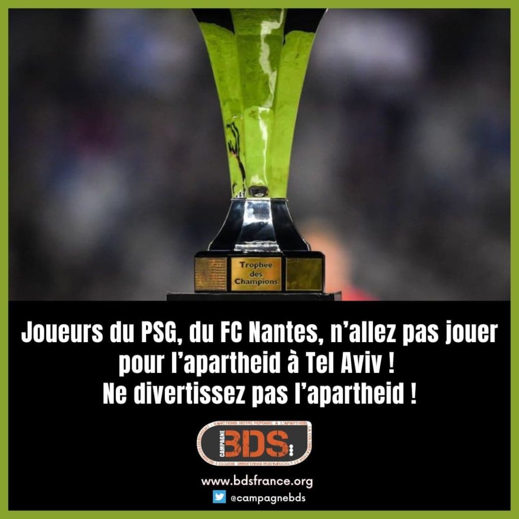 NON au Trophée des Champions psg, fc Nantes Tel aviv